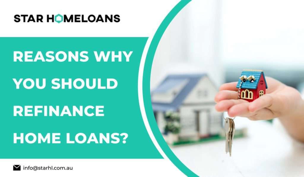 Reasons Why You Should Refinance HReasons Why You Should Refinance Home Loans?ome Loans?