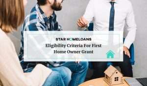 Eligibility Criteria for First Home Owner Grant