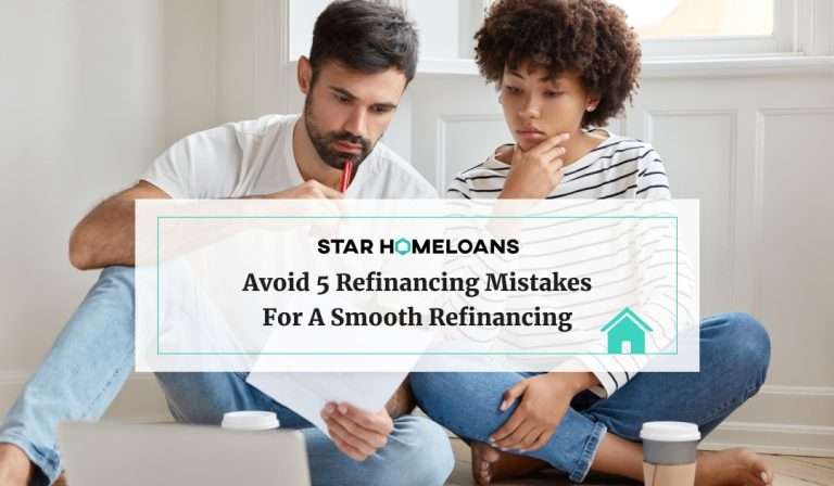 Avoid 5 Refinancing Mistakes for a Smooth Refinancing