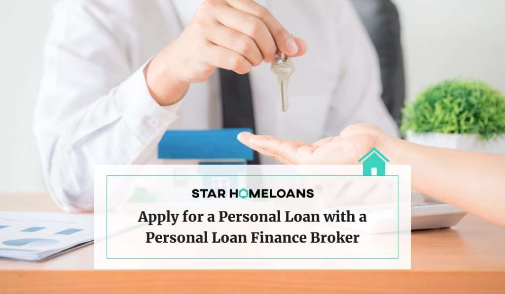 Apply for a Personal Loan with a Personal Loan Finance Broker