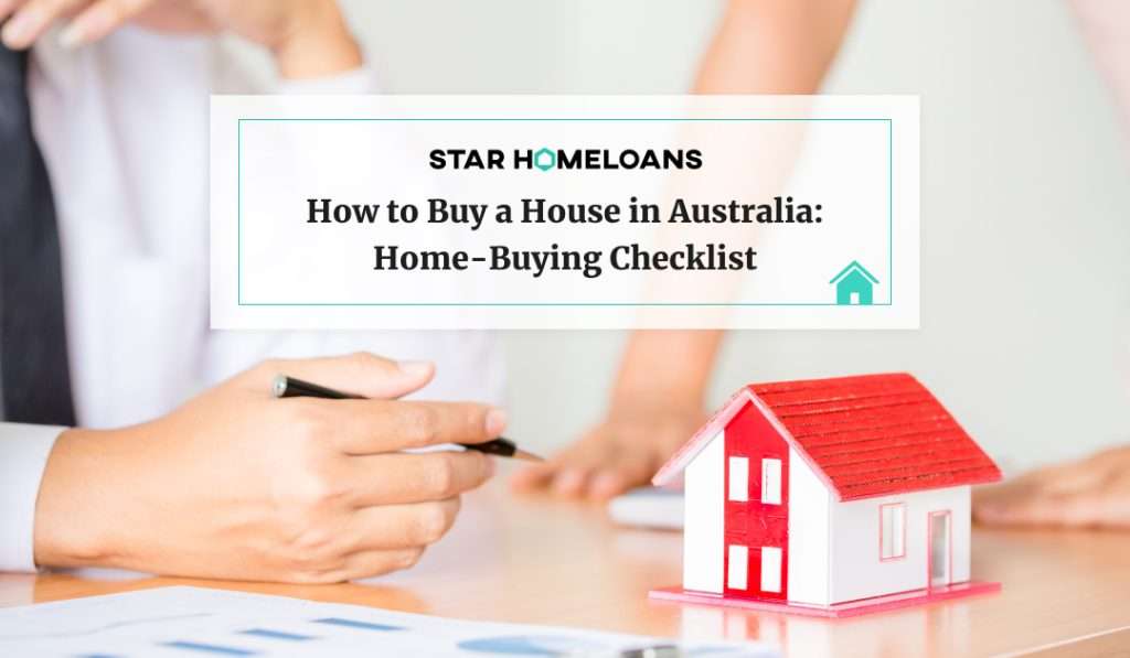 How to Buy a House in Australia: Home-Buying Checklist