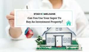 Can You Use Your Super To Buy An Investment Property
