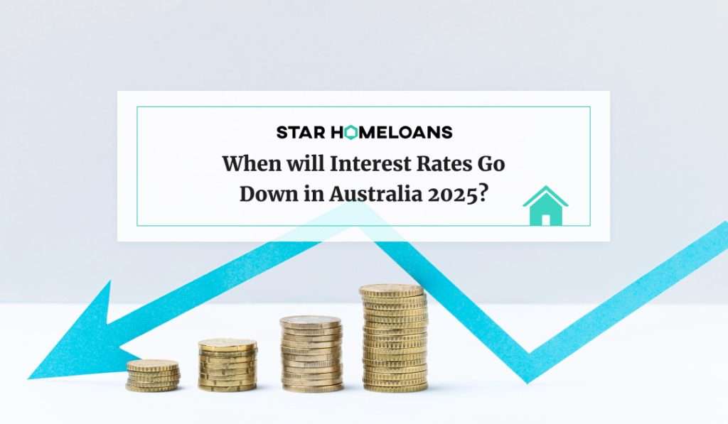 When will Interest Rates Go Down in Australia 2025