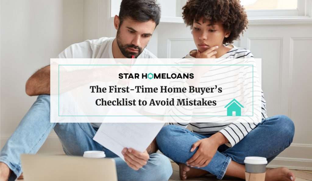 The First-Time Home Buyer’s Checklist to Avoid Mistakes