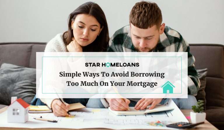 Simple Ways to Avoid Borrowing Too Much on Your Mortgage